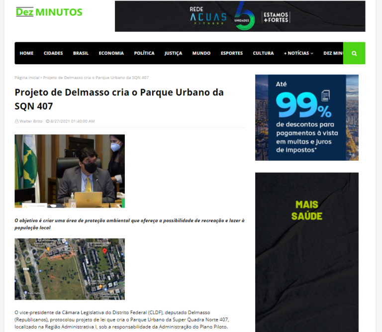Dez Minutos: Projeto de Delmasso cria o Parque Urbano da SQN 407