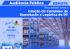 Audiência Pública Remota quarta-feira, 04 de agosto às 19h para debater a Criação do Complexo de Exportação e Logística do DF PL 1.690/21 Audiência Pública Remota quarta-feira, 04 de agosto às 19h para debater a Criação do Complexo de Exportação e Logística do DF PL 1.690/21