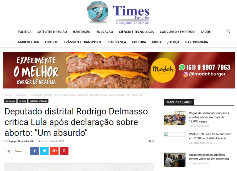 Times Brasília: Deputado distrital Rodrigo Delmasso critica Lula após declaração sobre aborto: “Um absurdo”