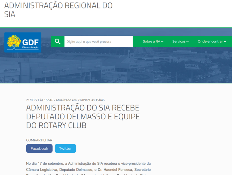 Administração do SIA: ADMINISTRAÇÃO DO SIA RECEBE DEPUTADO DELMASSO E EQUIPE DO ROTARY CLUB
