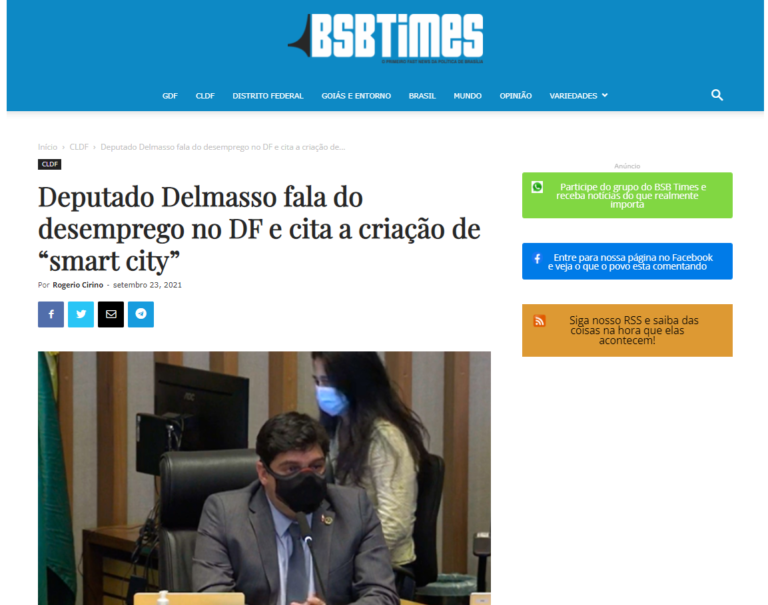 Bsb Times: Deputado Delmasso fala do desemprego no DF e cita a criação de “smart city”