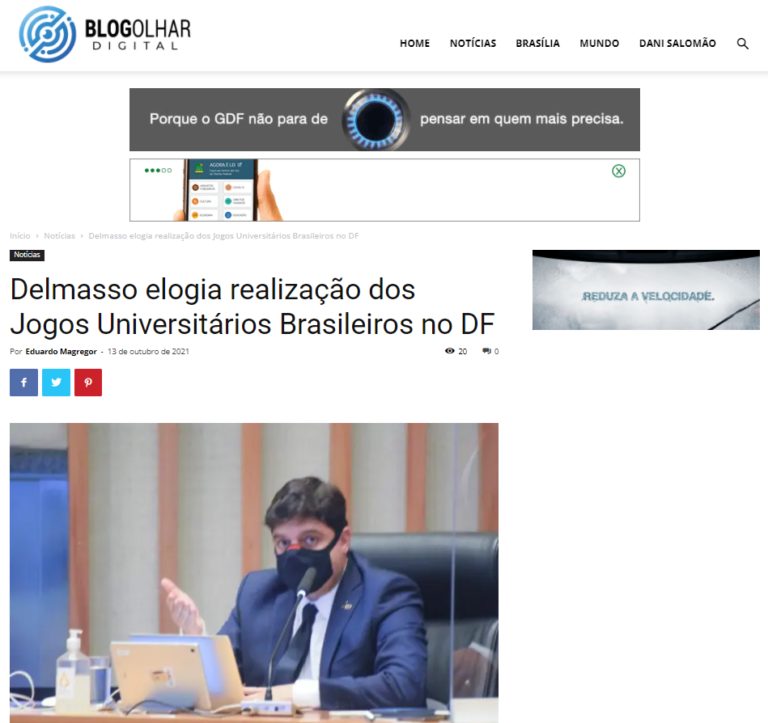 Blog Olhar Digital: Delmasso elogia realização dos Jogos Universitários Brasileiros no DF