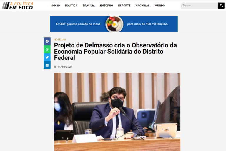 A Política em Foco: Projeto de Delmasso cria o Observatório da Economia Popular Solidária do Distrito Federal