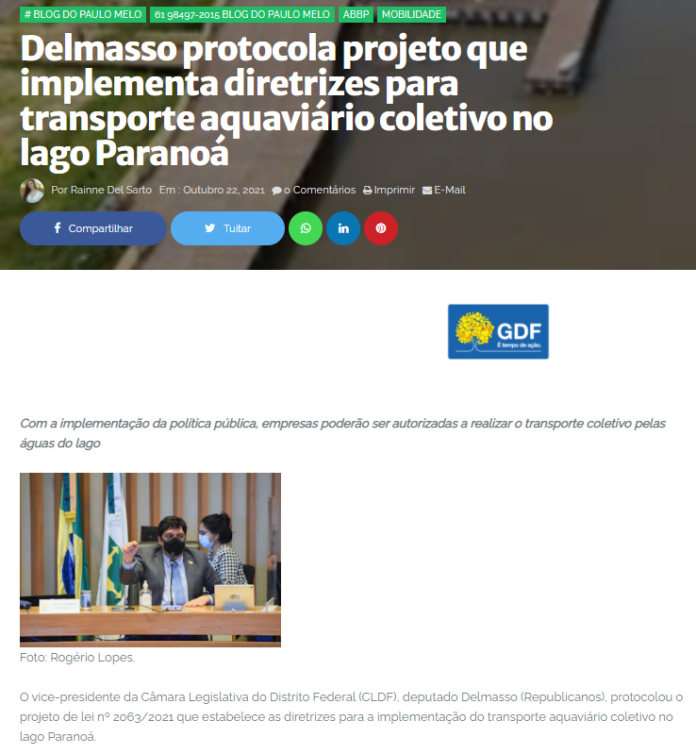 Blog do Paulo Melo: Delmasso protocola projeto que implementa diretrizes para transporte aquaviário coletivo no lago Paranoá