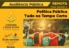 Audiência Pública Remota quarta-feira, 27 de outubro às 19h para discutir sobre o PL 1.736/2021 – Política Pública Tudo no Tempo Certo Audiência Pública Remota quarta-feira, 27 de outubro às 19h para discutir sobre o PL 1.736/2021 - Política Pública Tudo no Tempo Certo