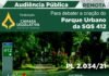Audiência Pública Remota quarta-feira, 24 de novembro às 19h para discutir sobre o PL 2.034/2021 – Cria o Parque Urbano da SQS 412, localizado na Região Administrativa do Plano Piloto – RA Audiência Pública Remota quarta-feira, 24 de novembro às 19h para discutir sobre o PL 2.034/2021 - Cria o Parque Urbano da SQS 412, localizado na Região Administrativa do Plano Piloto - RA
