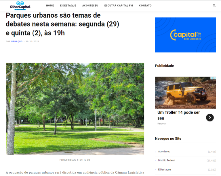 Olhar Capital: Parques urbanos são temas de debates nesta semana: segunda (29) e quinta (2), às 19h