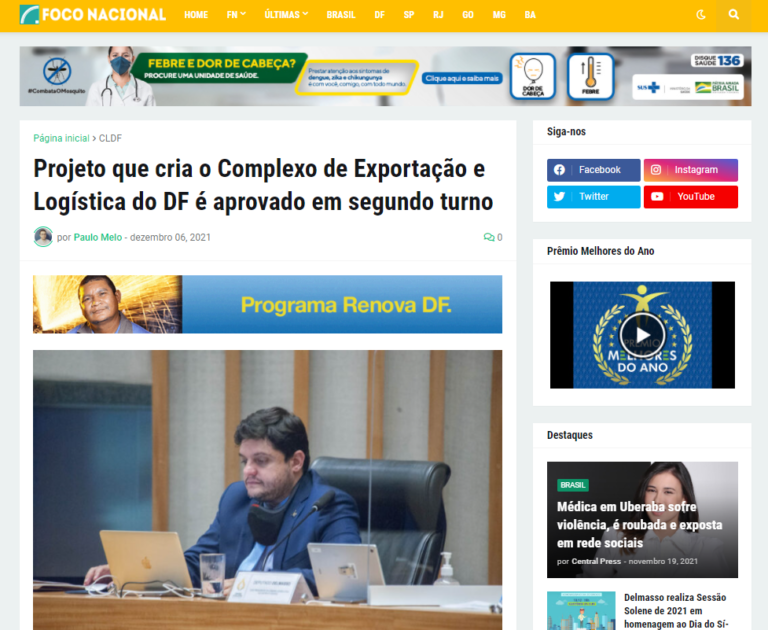 Foco Nacional: Projeto que cria o Complexo de Exportação e Logística do DF é aprovado em segundo turno