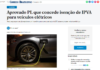 Correio Braziliense: Aprovado PL que concede isenção de IPVA para veículos elétricos Correio Braziliense: Aprovado PL que concede isenção de IPVA para veículos elétricos