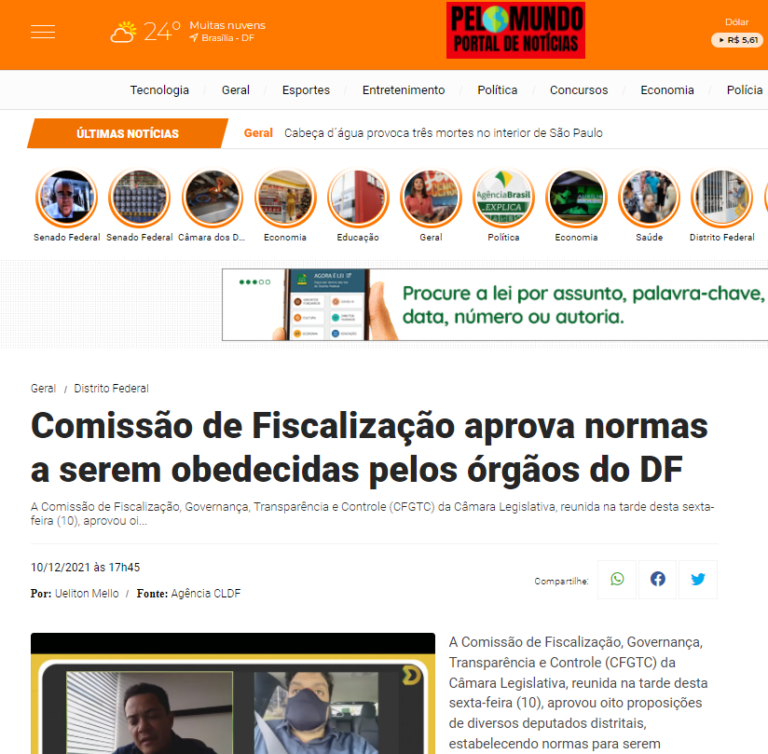 Pelo Mundo DF: Comissão de Fiscalização aprova normas a serem obedecidas pelos órgãos do DF