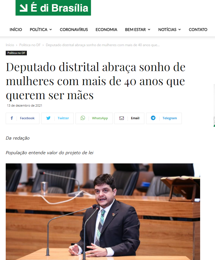 É Di Brasília: Deputado distrital abraça sonho de mulheres com mais de 40 anos que querem ser mães