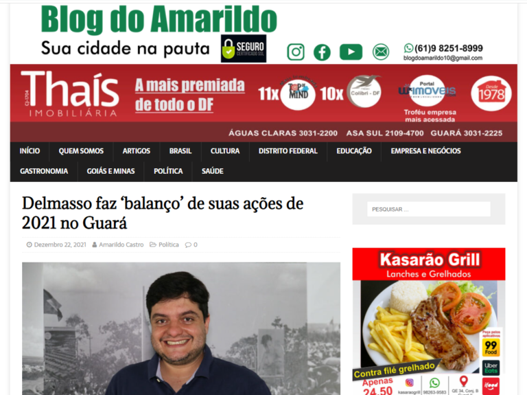 Blog do Amarildo: Delmasso faz ‘balanço’ de suas ações de 2021 no Guará