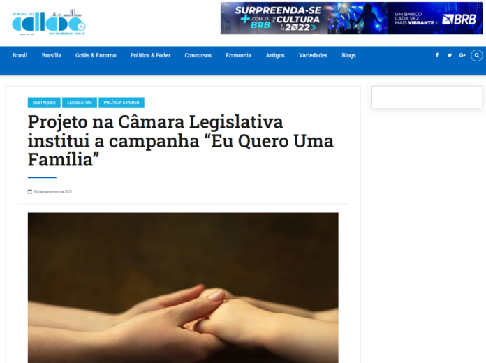 Portal do Callado: Projeto na Câmara Legislativa institui a campanha “Eu Quero Uma Família”