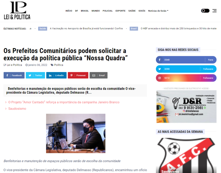 Lei & Política: Os Prefeitos Comunitários podem solicitar a execução da política pública “Nossa Quadra”