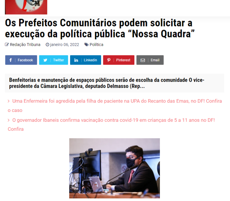 Tribuna FM Brasília: Os Prefeitos Comunitários podem solicitar a execução da política pública “Nossa Quadra”