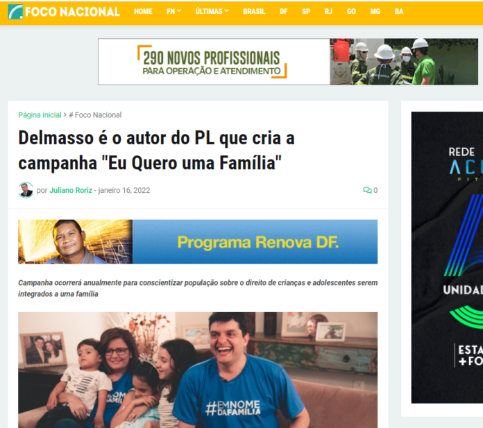 Foco Nacional: Delmasso é o autor do PL que cria a campanha "Eu Quero uma Família"