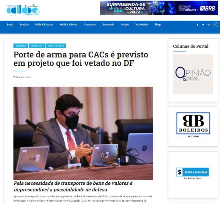 Portal do Callado: Porte de arma para CACs é previsto em projeto que foi vetado no DF