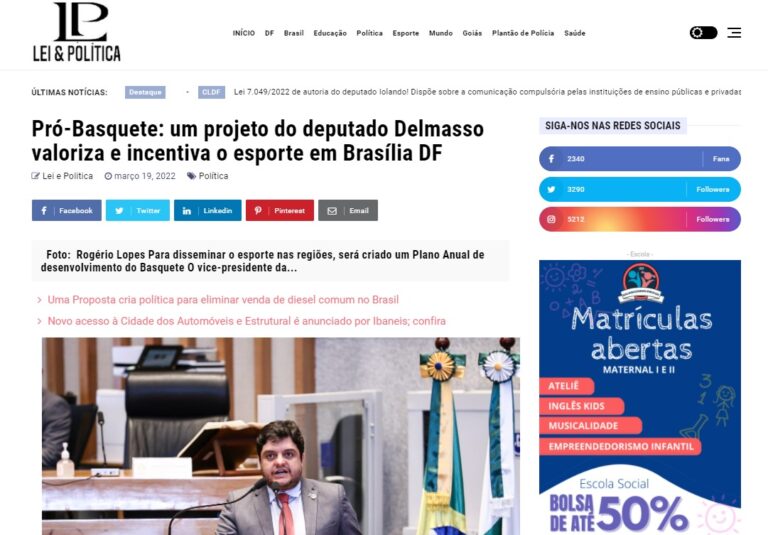 Lei & Política: Pró-Basquete: um projeto do deputado Delmasso valoriza e incentiva o esporte em Brasília DF