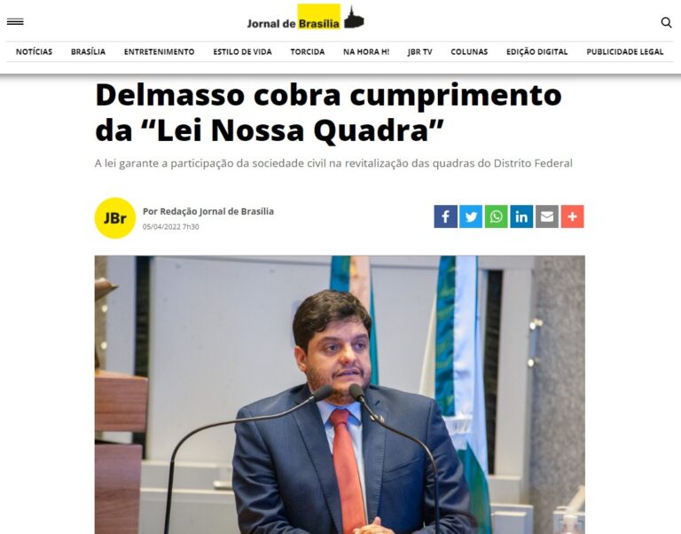 Jornal de Brasília: Delmasso cobra cumprimento da “Lei Nossa Quadra”