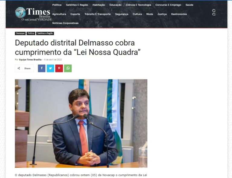 Times Brasília: Deputado distrital Delmasso cobra cumprimento da “Lei Nossa Quadra”