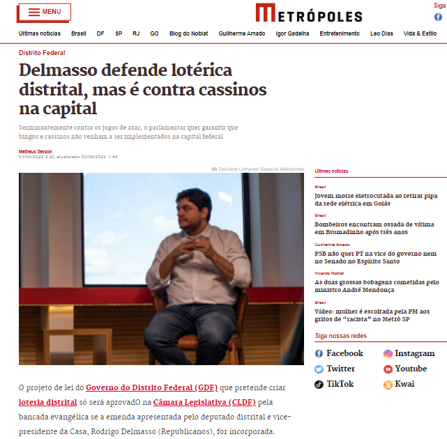 Metrópoles: Delmasso defende lotérica distrital, mas é contra cassinos na capital