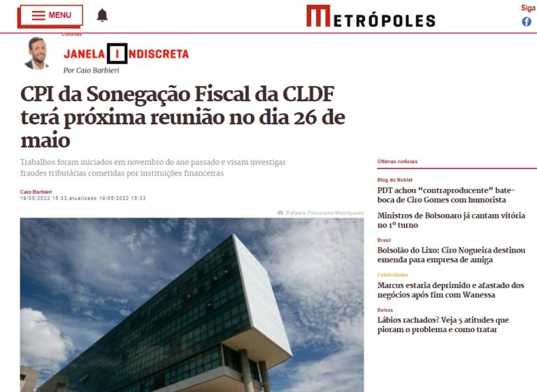 Metrópoles: CPI da Sonegação Fiscal da CLDF terá próxima reunião no dia 26 de maio