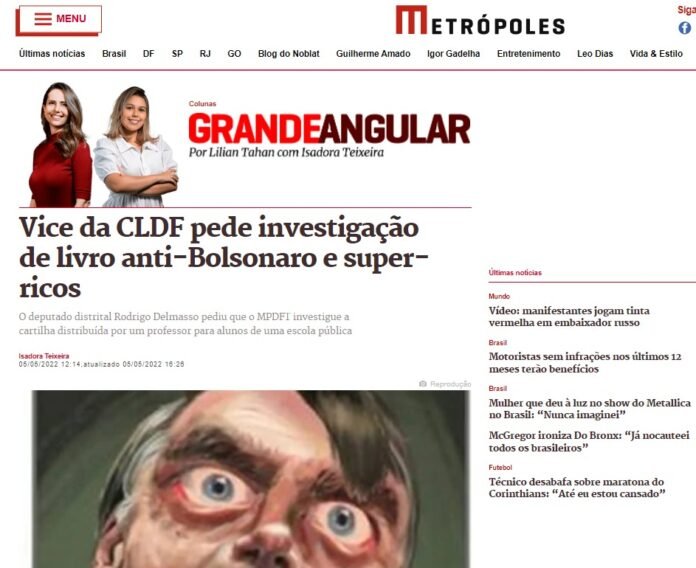 Metrópoles: Vice da CLDF pede investigação de livro anti-Bolsonaro e super-ricos Metrópoles: Vice da CLDF pede investigação de livro anti-Bolsonaro e super-ricos