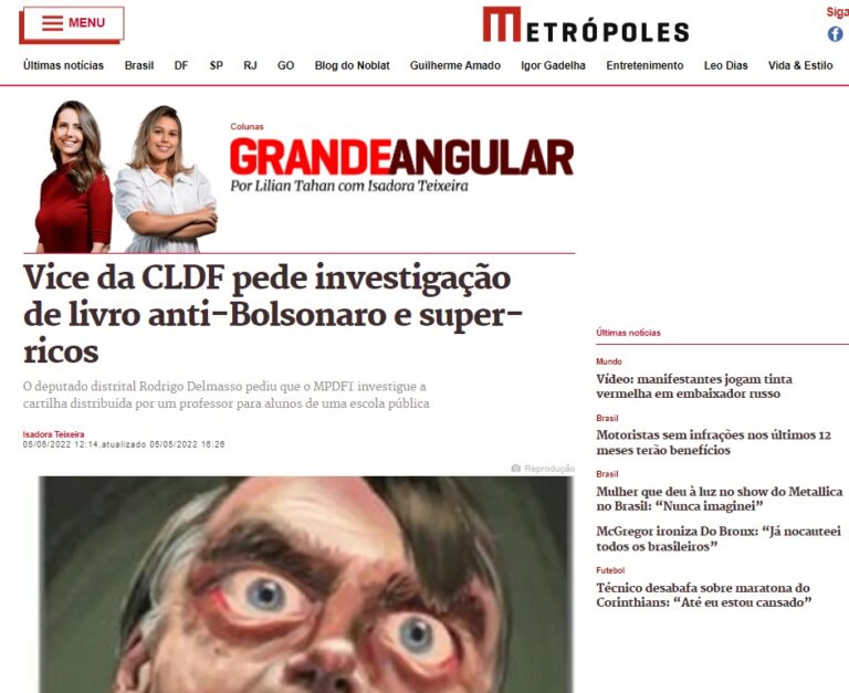 Metrópoles: Vice da CLDF pede investigação de livro anti-Bolsonaro e super-ricos