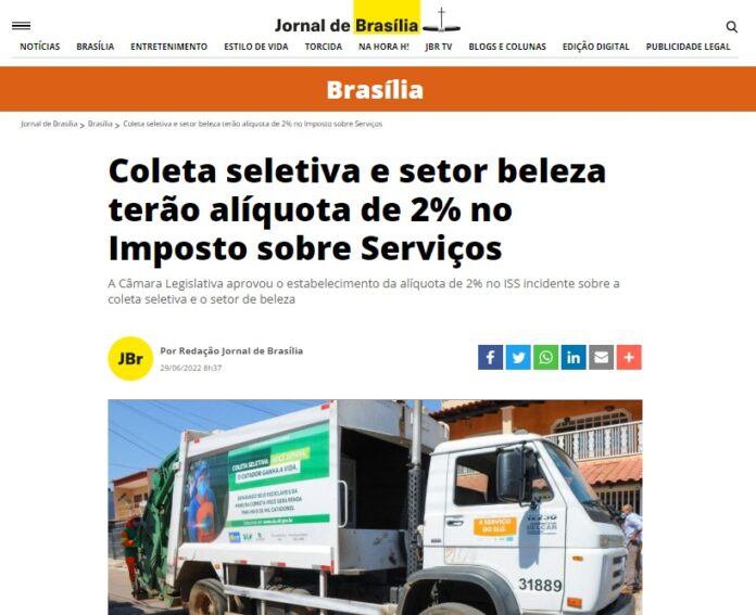 Jornal de Brasília: Coleta seletiva e setor beleza terão alíquota de 2% no Imposto sobre Serviços