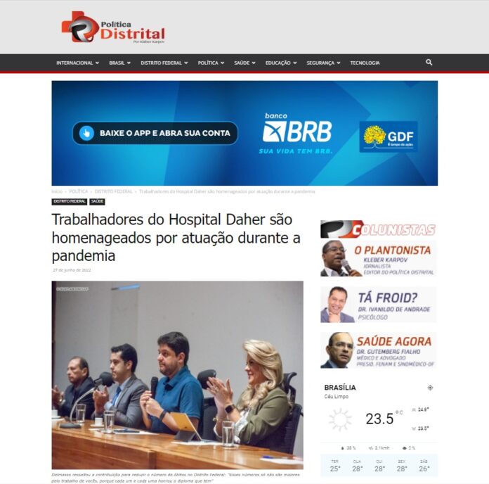 Política Distrital: Trabalhadores do Hospital Daher são homenageados por atuação durante a pandemia