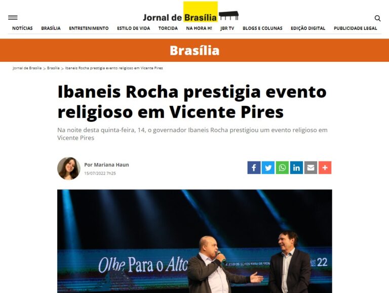 Jornal de Brasília: Ibaneis Rocha prestigia evento religioso em Vicente Pires