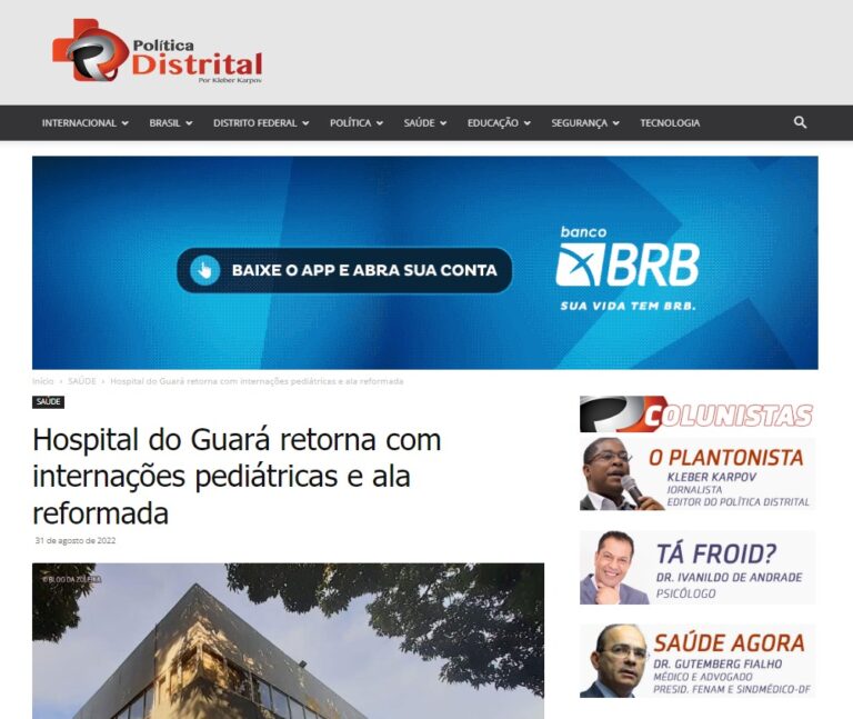 Política Distrital: Hospital do Guará retorna com internações pediátricas e ala reformada